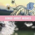 Songs-About-Wishes