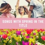 Songs-With-Spring-in-the-Title