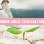 Songs-About-Reincarnation