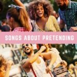 Songs-About-Pretending