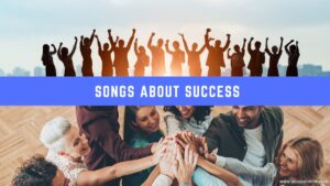 30 Songs About Success - Musical Mum
