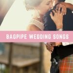 20 Bagpipe Wedding Songs Bagpipe-Wedding-Songs