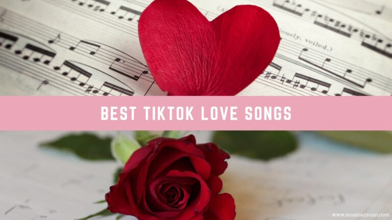 The 20 Best TikTok Love Songs - Musical Mum