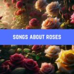 songs-about-roses