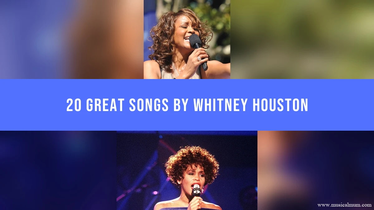 20 Great Songs by Whitney Houston with two photographs of Whitney Houston