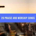 20 Praise and Worship Songs A cross at sunset and a sunlit church interior, separated by a blue praise and worship songs title banner.
