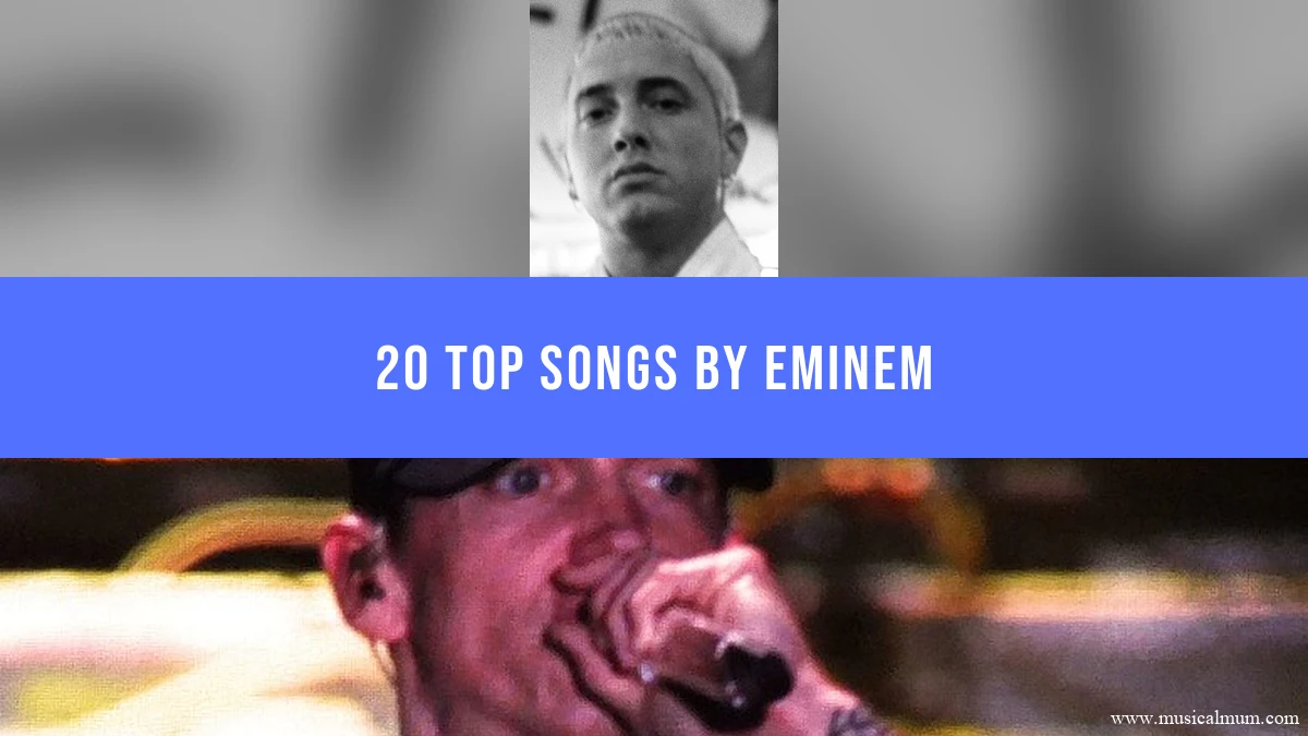 20 Top Songs by Eminem with two photographs and a centered blue title banner.